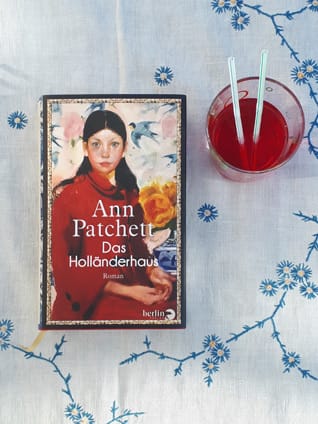 Ann Patchett: Das Holländerhaus